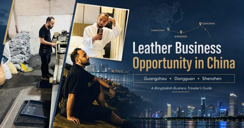 Leather Business opportunity in China
